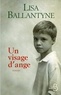 Lisa Ballantyne - Un visage d'ange.