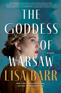 Lisa Barr - The Goddess of Warsaw - A Novel.
