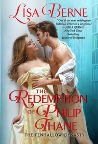 Lisa Berne - The Redemption of Philip Thane - The Penhallow Dynasty.
