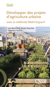 Lisa Bertrand et Giulia Giacchè - Développer des projets d'agriculture urbaine avec la méthode Meth-Expau®.