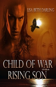  Lisa Beth Darling - Child of War-Rising Son - OF WAR.