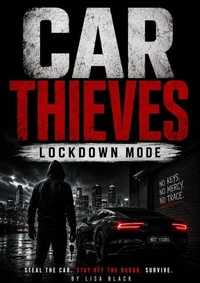 Car Thieves: Lockdown Mode
