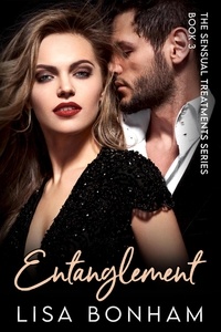  Lisa Bonham - Entanglement - The Sensual Treatments Series.