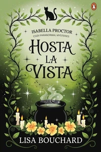 Hosta la Vista