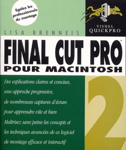 Lisa Brenneis - Final Cut Pro 2 Pour Macintosh.