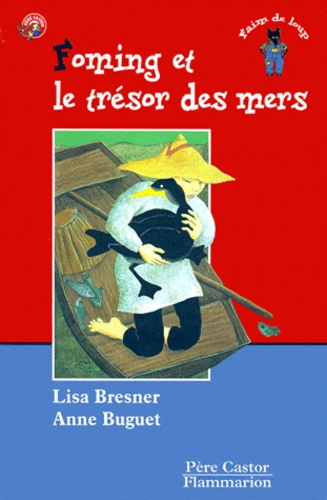 Lisa Bresner - Foming et le trésor des mers.