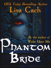  Lisa Cach - Phantom Bride.