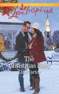 Lisa Carter - The Christmas Baby.