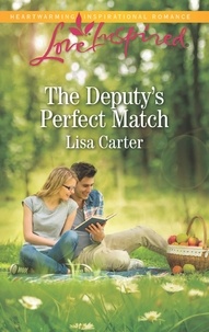 Lisa Carter - The Deputy's Perfect Match.