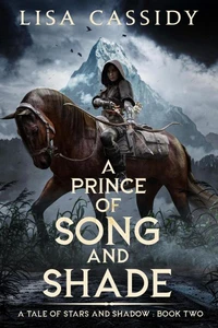 A Prince of Song and Shade
