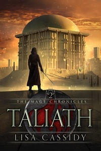  Lisa Cassidy - Taliath - The Mage Chronicles, #2.