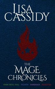 The Mage Chronicles: The Complete Series