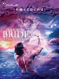 Lisa Childs - Immortal Bride.