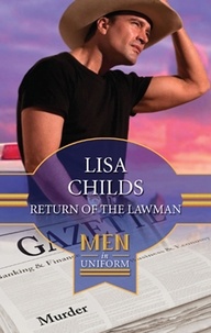Lisa Childs - Return of the Lawman.