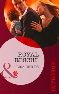 Lisa Childs - Royal Rescue.