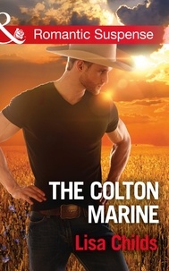 Lisa Childs - The Colton Marine.