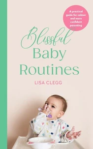 Blissful Baby Routines