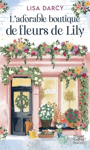 L'adorable Boutique de fleurs de Lily