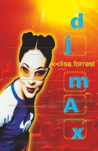 Lisa Forrest - DJ Max.
