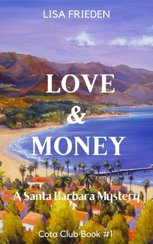  Lisa Frieden - Love and Money.