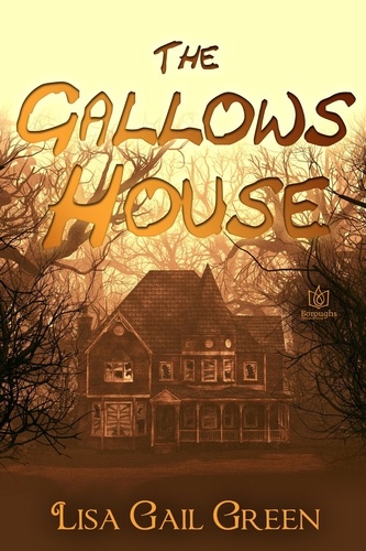  Lisa Gail Green - The Gallows House.