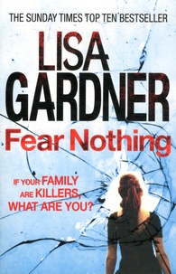 Lisa Gardner - Fear Nothing.