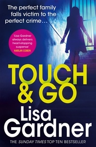 Lisa Gardner - Touch &amp; Go.