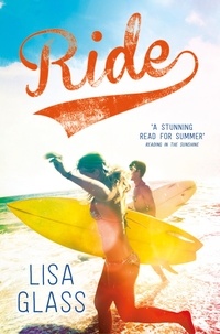 Lisa Glass - Ride - Book 3.