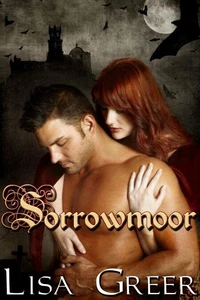 Sorrowmoor: The Complete Serials