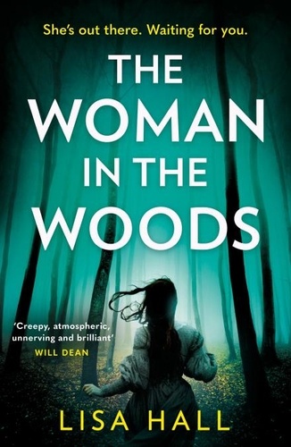 Lisa Hall - The Woman in the Woods.