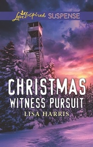 Lisa Harris - Christmas Witness Pursuit.