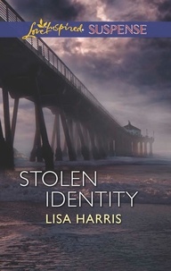 Lisa Harris - Stolen Identity.