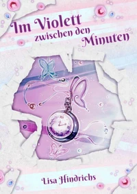 Im Violett zwischen den Minuten