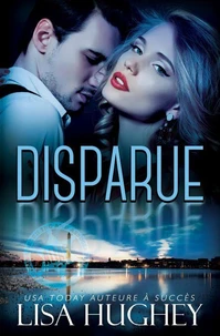 Disparue (Romance à Suspense entre Ennemis)