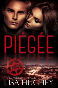 Piégée (Une Romance Interdite et Hors de sa Portée)