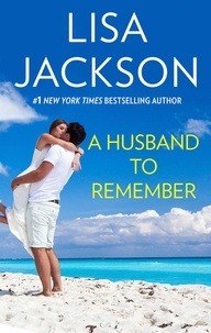 Lisa Jackson - A Husband To Remember.