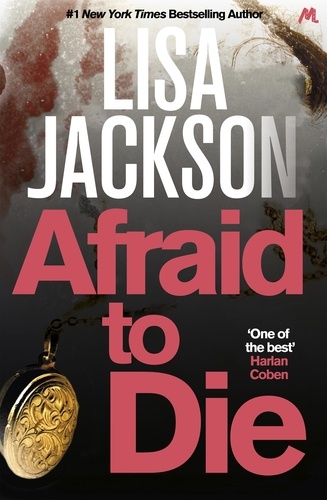 Afraid to Die. A thriller with a strong female lead and shocking twists