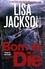 Born to Die. Mystery, suspense and crime in this gripping thriller
