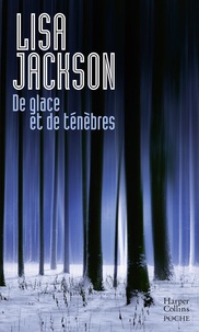 Lisa Jackson - De glace et de ténèbres.
