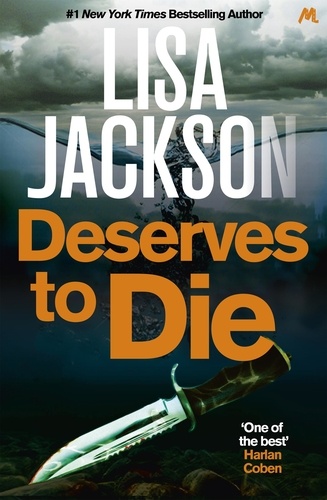 Deserves to Die. An addictive crime thriller that will keep you guessing
