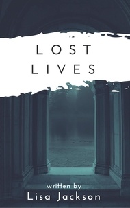  Lisa Jackson - Lost Lives.