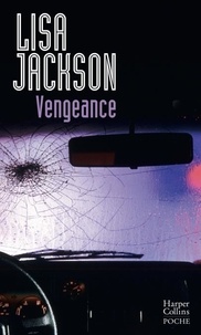Télécharger gratuitement ebook joomla Vengeance  - le nouveau thriller de Lisa Jackson