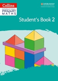 Lisa Jarmin et Ngaire Orsborn - International Primary Maths Student's Book: Stage 2.