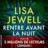 Lisa Jewell et Manon Jomain - Rentre avant la nuit.