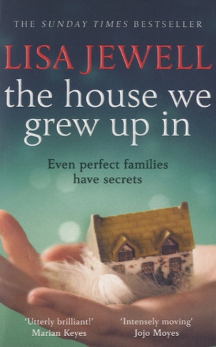Lisa Jewell - The House we Grew up in.