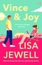 Lisa Jewell - Vince and Joy - The Love Story of a Lifetime.