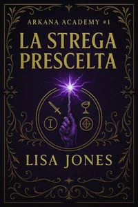 La Strega Prescelta