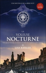 Lisa Kessler - Série Nuit  : La voleuse nocturne.