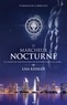 Lisa Kessler - Série Nuit Tome 1 : Le marcheur nocturne.