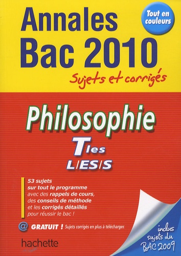 Lisa Klein et Yohann Durand - Philosophie Tles L/ ES/ S - Annales Bac 2010.